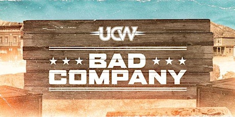 Ultimate Championship Wrestling - Bad Company primary image