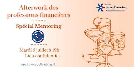 AFTERWORK DES PROFESSIONS FINANCIERES - spécial Mentoring