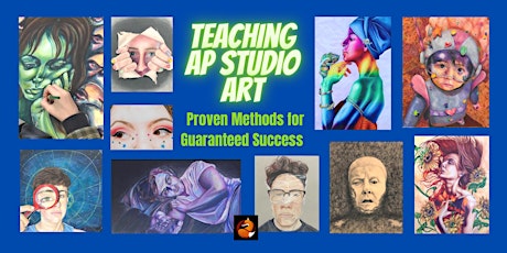 Teaching AP Studio Art - Proven Methods for Guaranteed Success tickets