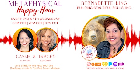 Metaphysical Happy Hour with  Bernadette King - Power Animals!