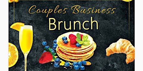 Couples Business Brunch tickets