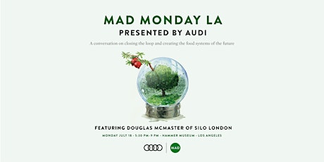MAD Monday LA presented by Audi primary image