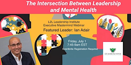 The Intersection Between Leadership and Mental Health tickets