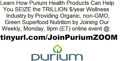 Passive/Residual Income & Plant-Based Nutrition with Purium Health Products