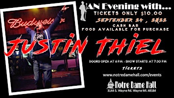 An Evening With... Justin Thiel