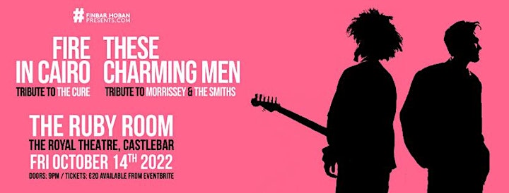 These Charming Men Smiths Tribute  Fire in Cairo The Cure Tribute)Castlebar image