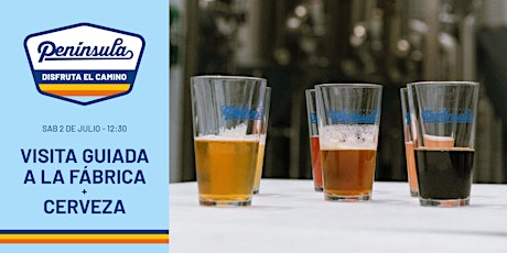 Visita Guiada Cervecera Península + Cerveza tickets