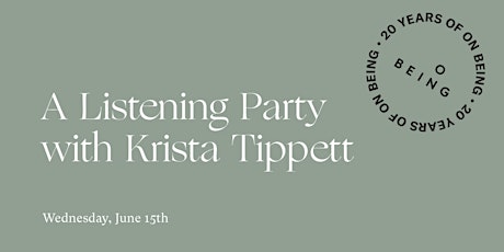 A Listening Party with Krista Tippett primary image