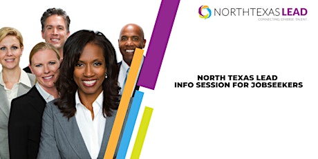 North Texas LEAD Informational Session For Job Seekers primary image