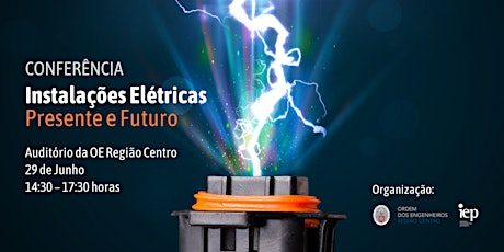 Conferência: Instalações Elétricas - Presente e Futuro bilhetes