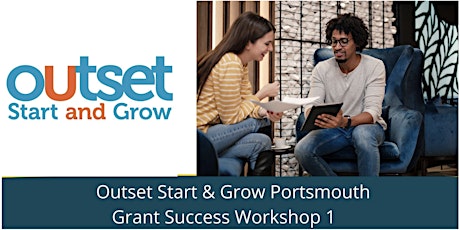 OutSet Start & Grow  Grant Success - Workshop 1 primary image