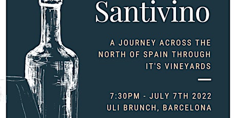 El Camino De Santivino- A Journey Across North Spain in Wine entradas