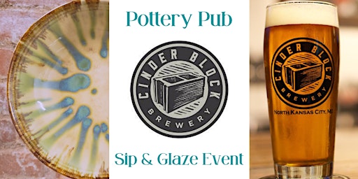 Pottery Pub | Sip & Glaze | Cinder Block Brewery