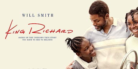 Summer Sessions Outdoor Film Festival: King Richard 12A