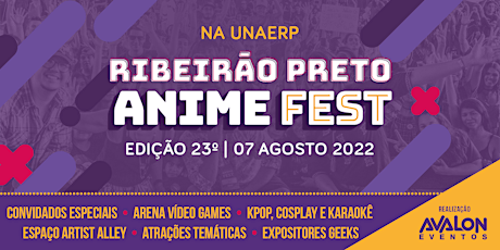 23º Ribeirão Preto Anime Fest ingressos