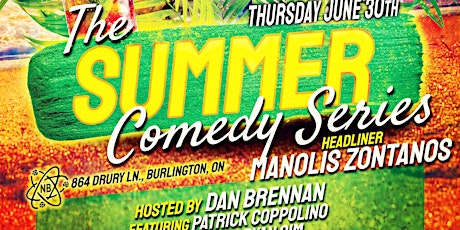 Nickel Brook presents Summer Comedy Series with Manolis Zontanos tickets
