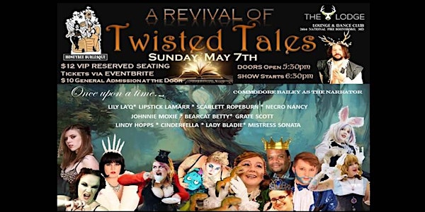 HoneyBee Burlesque Presents: Twisted Tales