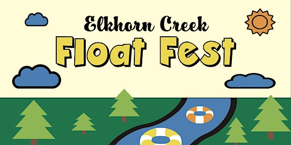 Elkhorn Float Fest
