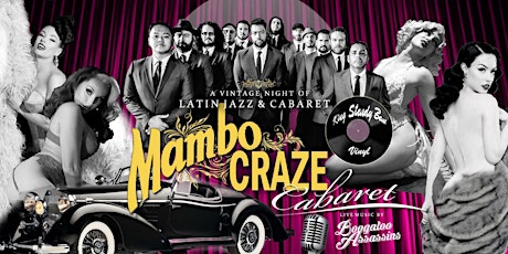 Mambo Craze Cabaret 1st Anniversary Featuring Boogaloo Assassins tickets