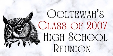 Ooltewah's Class of 2007 Reunion tickets