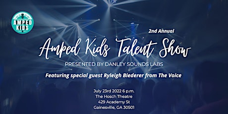 2nd Annual Amped Kids Talent Show presented by Danley Sound Labs