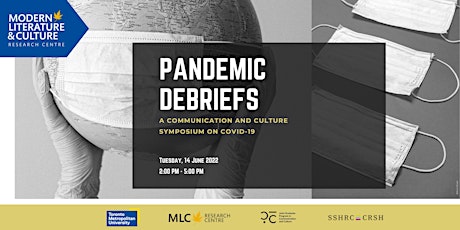 Pandemic Debriefs: A Communication and Culture Symposium on COVID-19 primary image