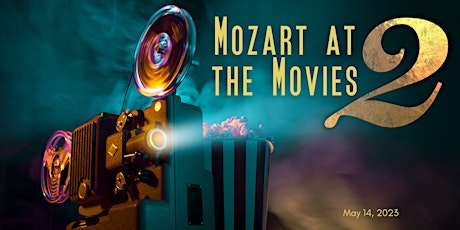 Mozart at the Movies 2