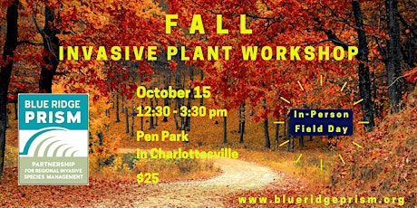 Fall Invasive Plant  Workshop in Charlottesville (In-Person)