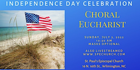 Independence Day Choral Eucharist at St. Paul's tickets