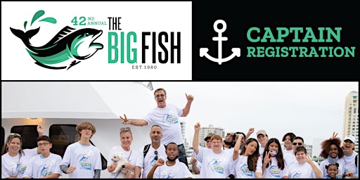 Captain Registration - The Big Fish Tournament