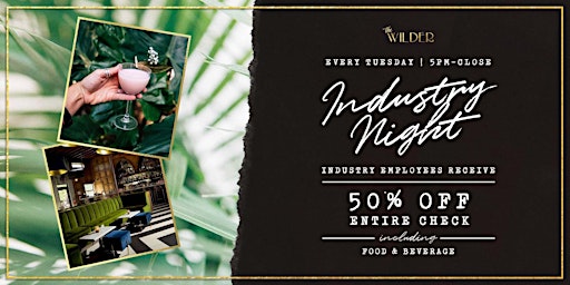 Industry Night At The Wilder