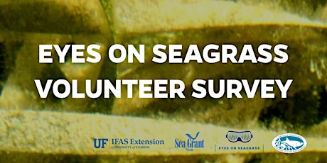 Eyes on Seagrass Volunteer Survey tickets