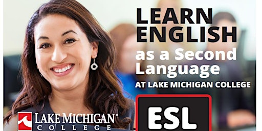 July 2022 ESL Courses at Lake Michigan College
