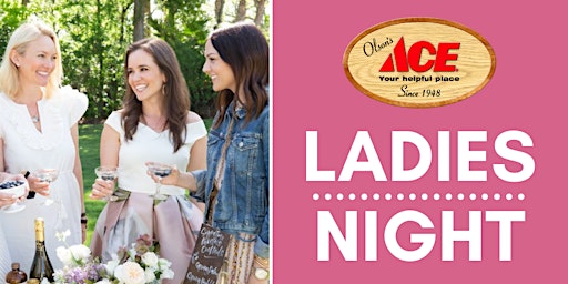 Ladies Night at Olson's Ace Hardware