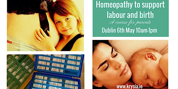 Using homeopathy to support yourself during labour birth and afterwards