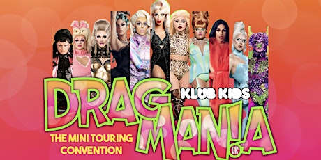DRAG MANIA CARDIFF (ages 14+) tickets
