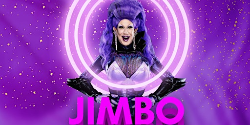 Just Janis presents: JIMBO the Drag Clown
