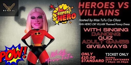 Miss TuTu's Heroes Vs Villains