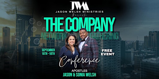 "THE COMPANY" CONFERENCE