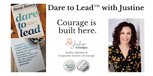 Dare to Lead™ with Justine