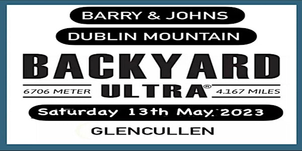 Barry & John's Dublin Mountain Backyard Ultra