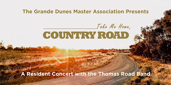 Take Me Home, Country Road Resident Concert