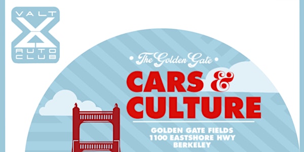 VALT Golden Gate Fields Cars and Culture