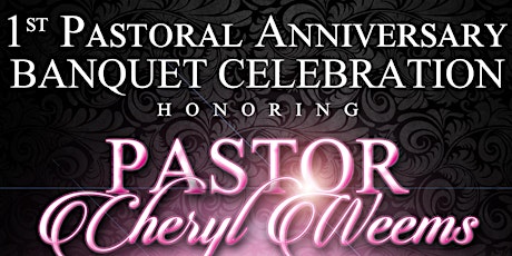 1st Pastoral Anniversary Banquet primary image