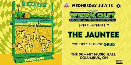Werk Out Pre-Party ft The Jauntee at The Summit Music Hall - Wed July 13 tickets