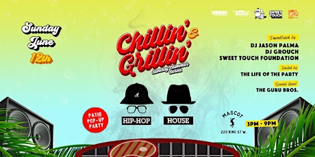 Hip-Hop Vs House x Chillin' & Grillin': Patio Pop-Up! primary image