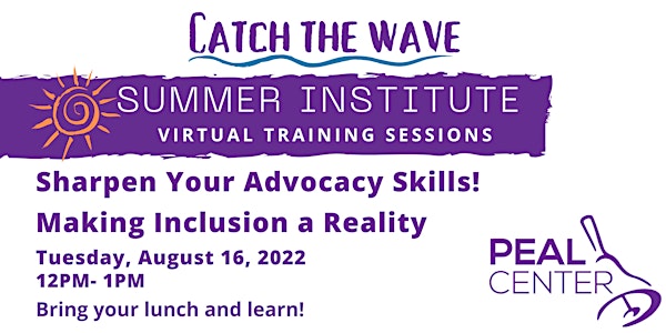 Summer Institute: Making Inclusion a Reality
