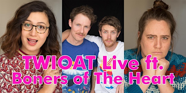 The Worst Boner of All Time - LIVE