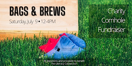 BAGS & BREWS  Cornhole Fundraiser for The Literacy Connection tickets
