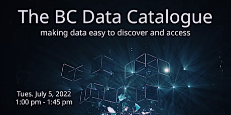 The BC Data Catalogue: making data easy to discover and access tickets